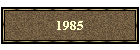 1985