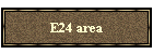 E24 area